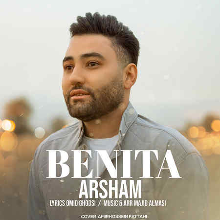 Arsham Benita Music fa.com دانلود آهنگ آرشام بنیتا