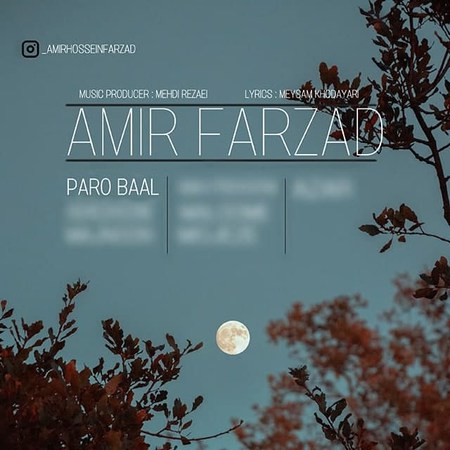 Amir Farzad Paro Bal Music fa.com دانلود آهنگ امیر فرزاد پرو بال