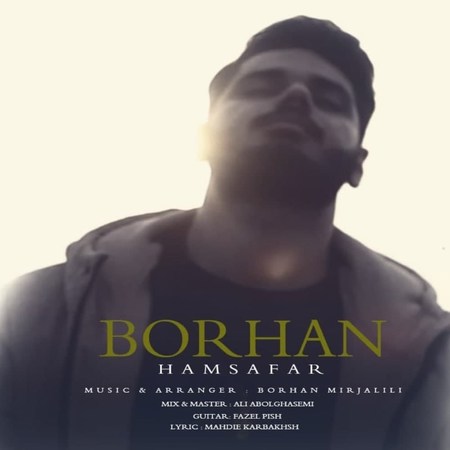 Borhan Hamsafar Music fa.com دانلود آهنگ برهان همسفر