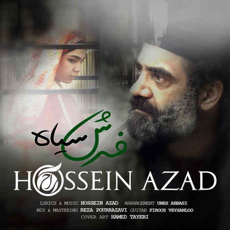 Hossein Azad Farshe Siah Music fa.com دانلود آهنگ حسین آزاد فرش سیاه