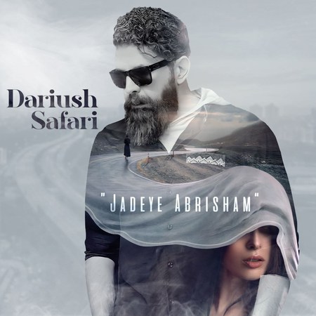 Dariush Safari Jadeye Abrisham Music fa.com دانلود آهنگ داریوش صفری جاده ابریشم