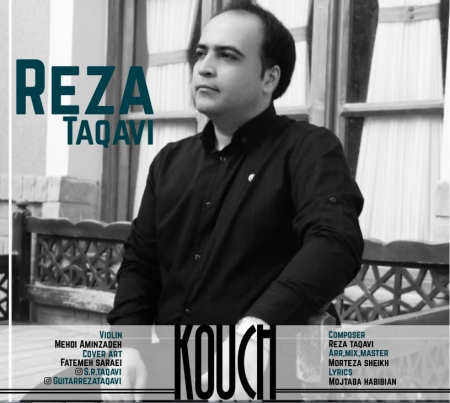 Reza Taqavi Kouch Music fa.com دانلود آهنگ رضا تقوی کوچ