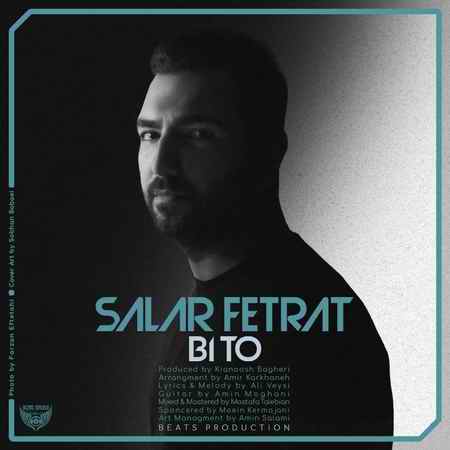 Salar Fetrat Bi To Music fa.com دانلود آهنگ سالار فطرت بی تو