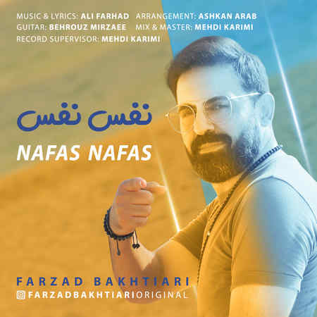Farzad Bakhtiari Nafas Nafas Music fa.com دانلود آهنگ فرزاد بختیاری نفس نفس