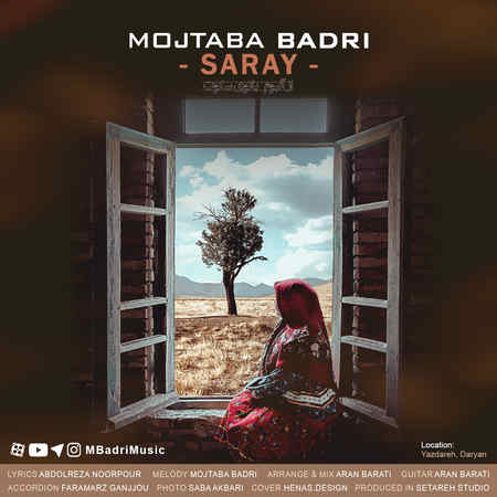 Mojtaba Badri Saray Music fa.com دانلود آهنگ مجتبی بدری سارای