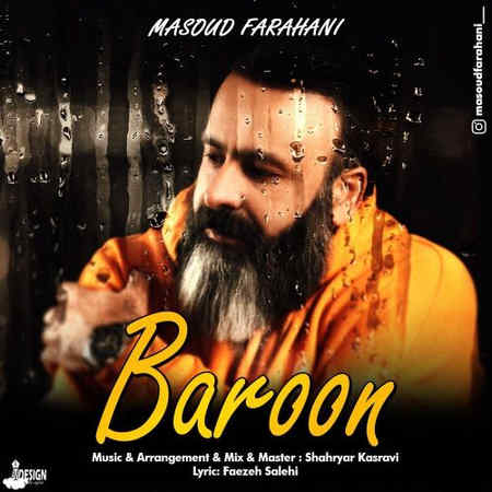 Masoud Farahani Baroon Music fa.com دانلود آهنگ مسعود فراهانی بارون