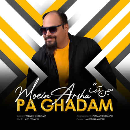 Moein Arsha Pa Ghadam Music fa.com دانلود آهنگ معین آرشا پا قدم