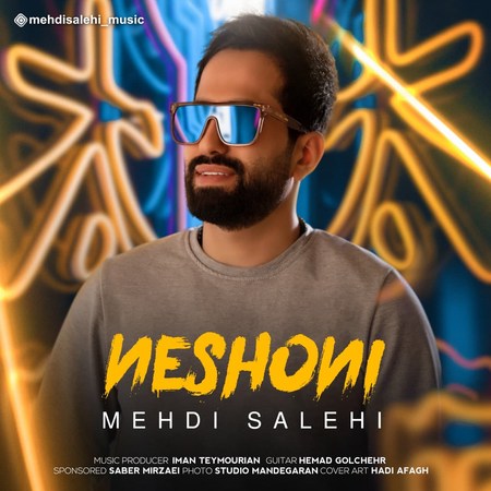 Mehdi Salehi Neshoni Music fa.com دانلود آهنگ مهدی صالحی نشونی