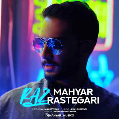 Mahyar Rastegari Raz Music fa.com دانلود آهنگ مهیار رستگاری راز