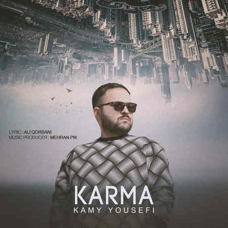 Kami Yousefi Karma Music fa.com دانلود آهنگ کامی یوسفی كارما
