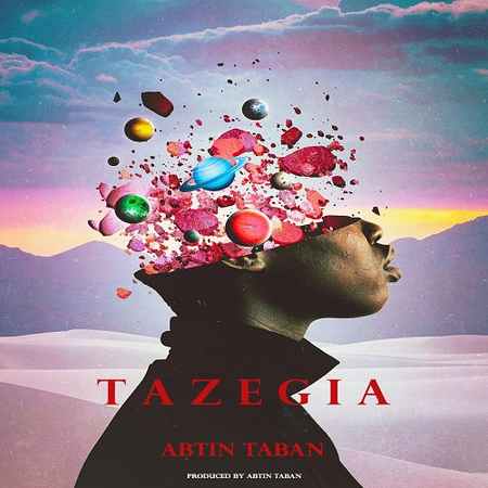Abtin Taban Tazegia Music fa.com دانلود آهنگ آبتین تابان تازگیا