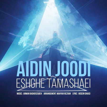 Aydin Joodi Eshghe Tamashaei Music fa.com دانلود آهنگ آیدین جودی عشق تماشایی