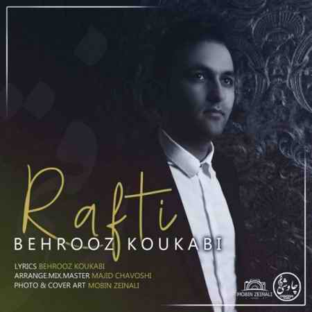Behrooz Kokabi Rafti Cover Music fa.com دانلود آهنگ بهروز کوکبی رفتی