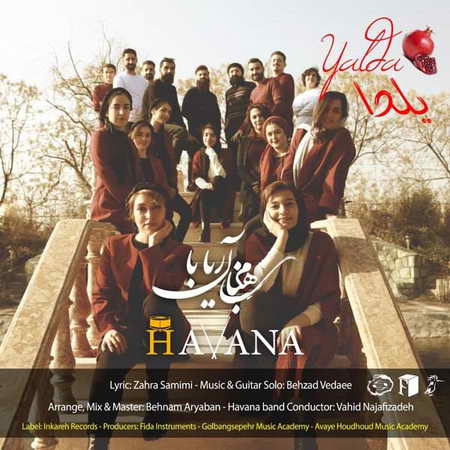 Bahnam Ariaban Havana Yalda Music fa.com دانلود آهنگ بهنام آریابان و هاوانا بند یلدا