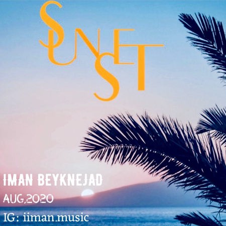 Iman Beyknejad Sunset Cover Music fa.com دانلود آهنگ بی کلام ایمان بیک نژاد Sunset