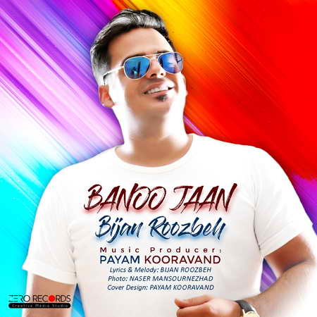 Bijan Roozbeh Banoo Jan Music fa.com دانلود آهنگ بیژن روزبه بانو جان