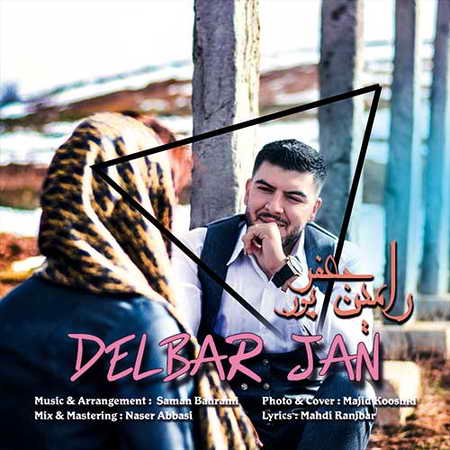 Ramin Jafarpour Delbar Jan Music fa.com دانلود آهنگ رامین جعفرپور دلبر جان