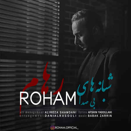 Roham Shabaneha Music fa.com دانلود آهنگ رهام شبانه ها