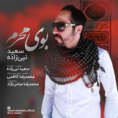 Saeid Nabizadeh Booye Moharam Cover Music fa.com دانلود آهنگ سعید نبی زاده بوی محرم
