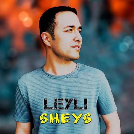 Sheys Leyli Music fa.com دانلود آهنگ شیث لیلی