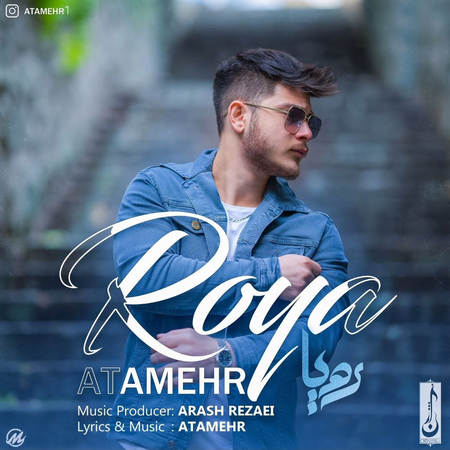 Atamehr Roya Music fa.com دانلود آهنگ عطامهر رویا