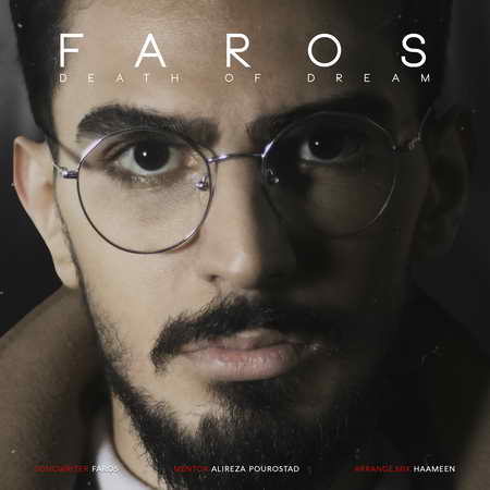 Faros Death Of Dream Music fa.com دانلود آهنگ فاروس مرگ رویا