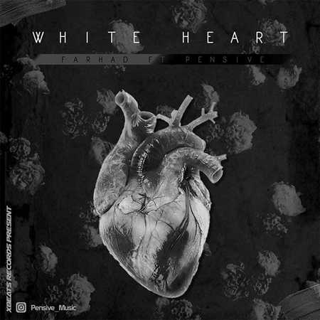 Farhad Ft Pensive White Heart Music fa.com دانلود آهنگ فرهاد و پنسیو قلب سفید