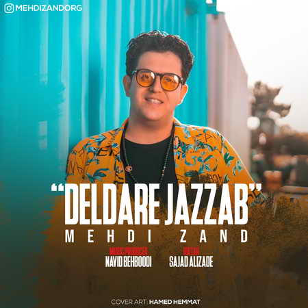 Mehdi Zand Delbare Jazab Music fa.com دانلود آهنگ مهدی زند دلبر جذاب