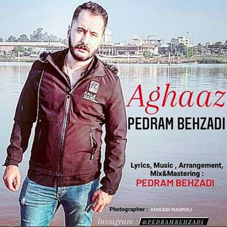 Pedram Behzadi Aghaz Music fa.com دانلود آهنگ پدرام بهزادی آغاز