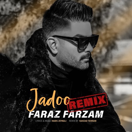 Faraz Farzam Remix Jadoo Music fa.com دانلود ریمیکس فراز فرزام جادو