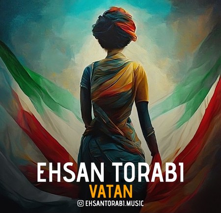 Ehsan Torabi Vatan Music fa.com دانلود آهنگ احسان ترابی وطن