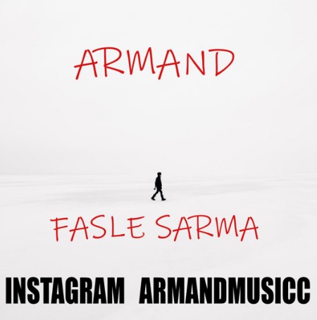 Armand Fasle Sarma دانلود آهنگ آرمند فصل سرما