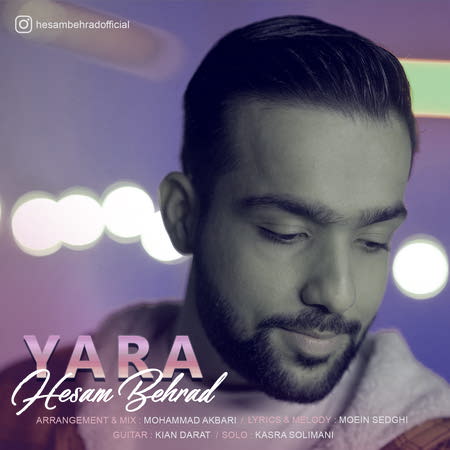 Hesam Behrad Yara Music fa.com دانلود آهنگ حسام بهراد یارا