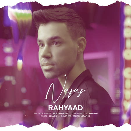 Rahyaad Nafas Music fa.com دانلود آهنگ رهیاد نفس